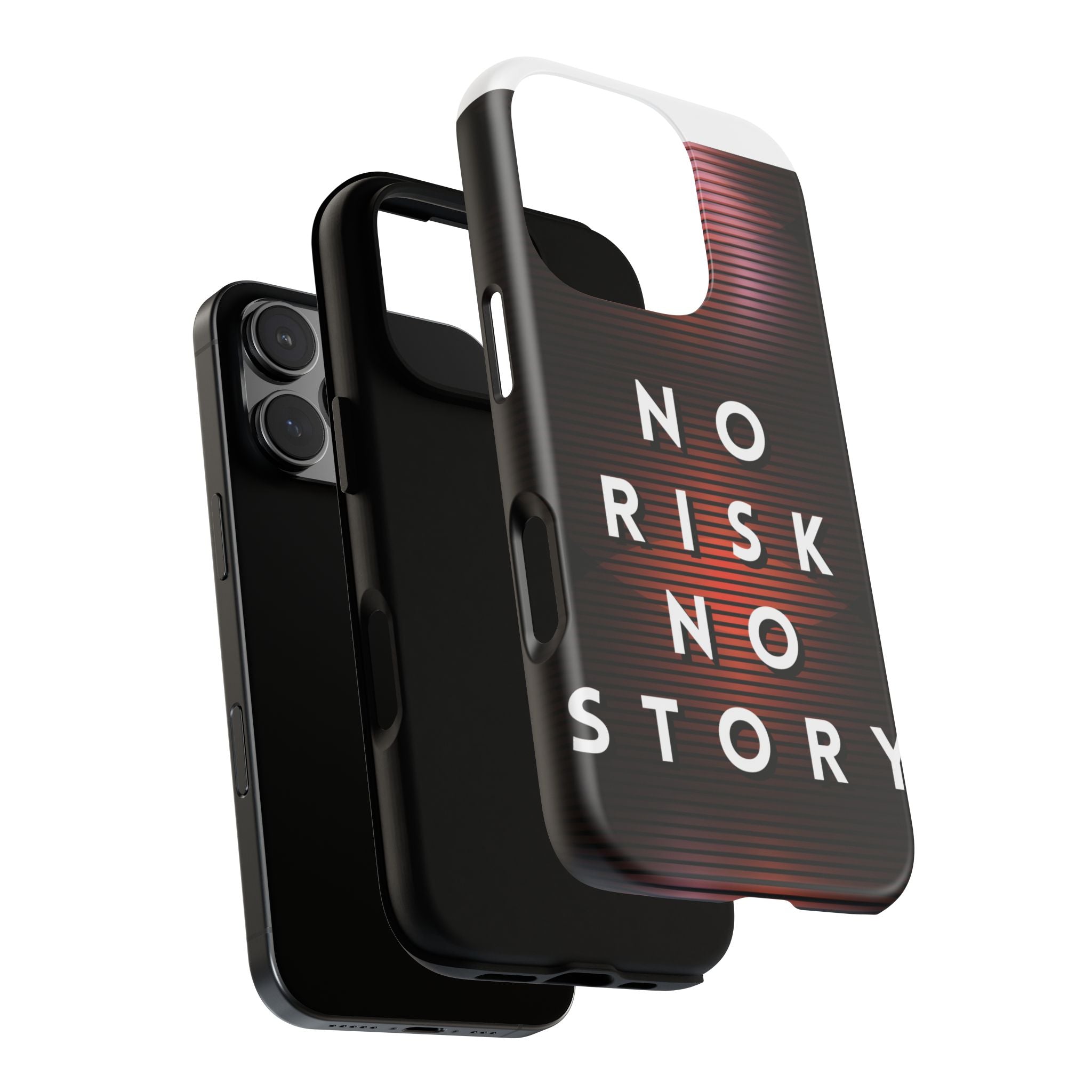 Phone Case — "No Risk No Story" Motivational Protective Case