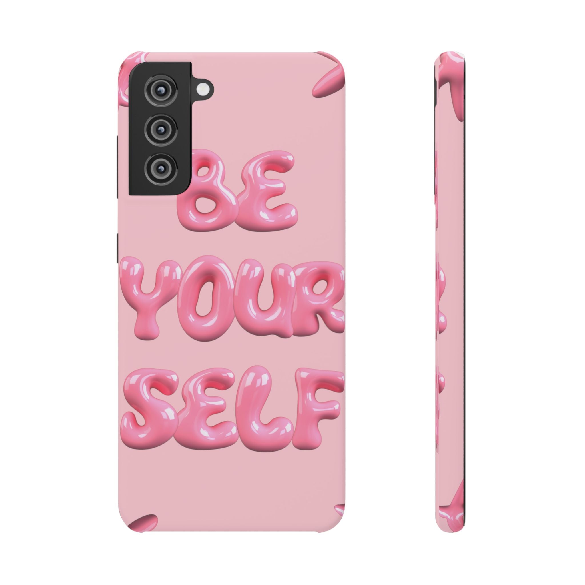 Phone Case — Pink "Be Yourself" Self-Love Protective Snap Case