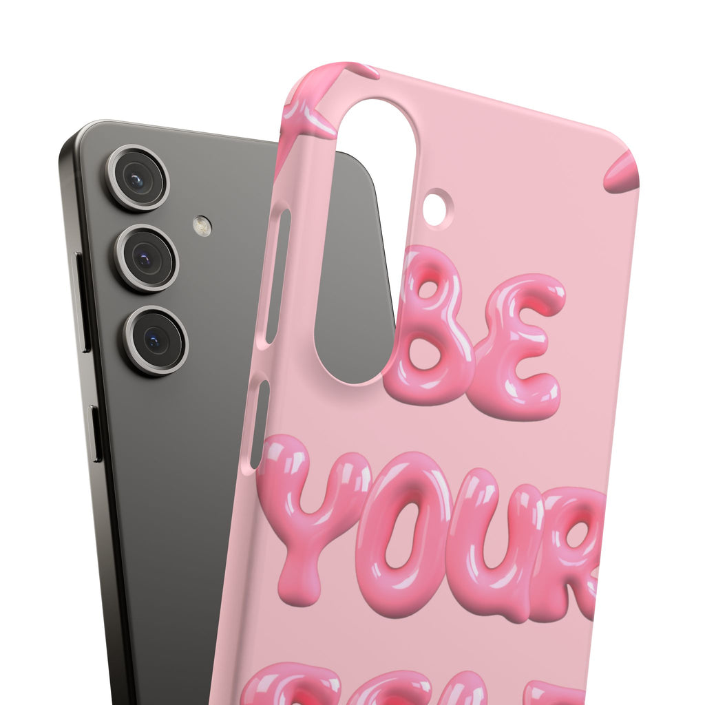 Phone Case — Pink "Be Yourself" Self-Love Protective Snap Case