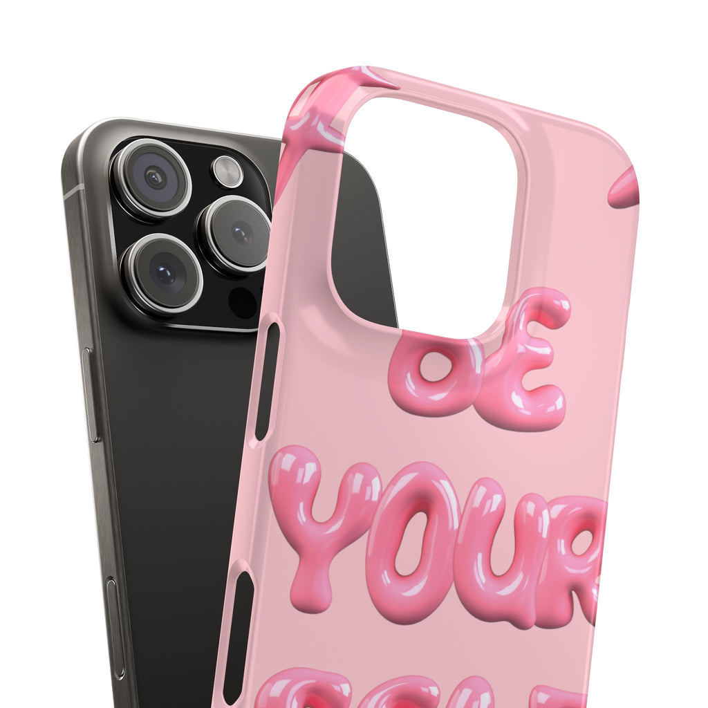 Phone Case - "Be Yourself" Pink Bubble Typography Snap Case
