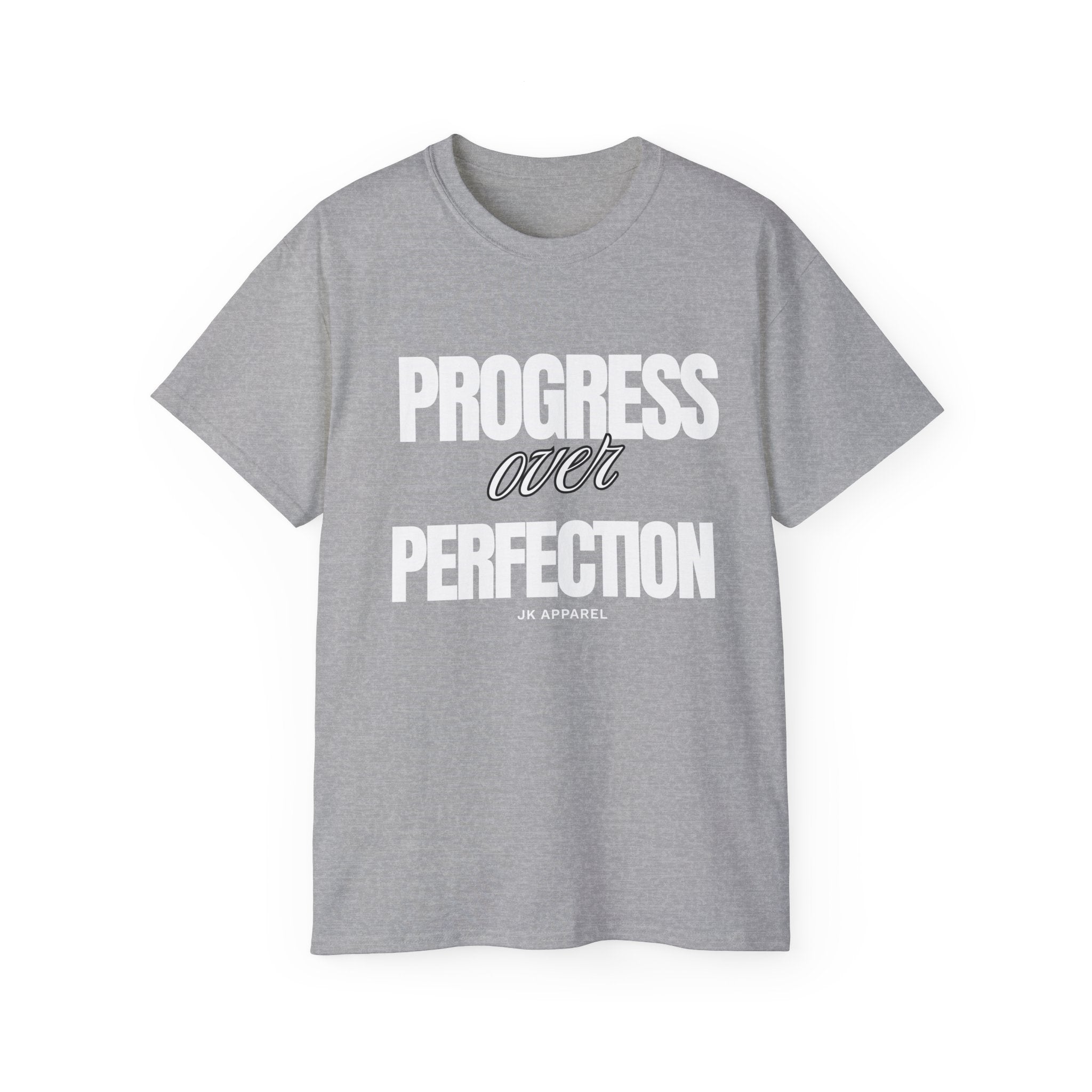 Unisex Progress Over Perfection T-Shirt – Motivational Graphic Tee
