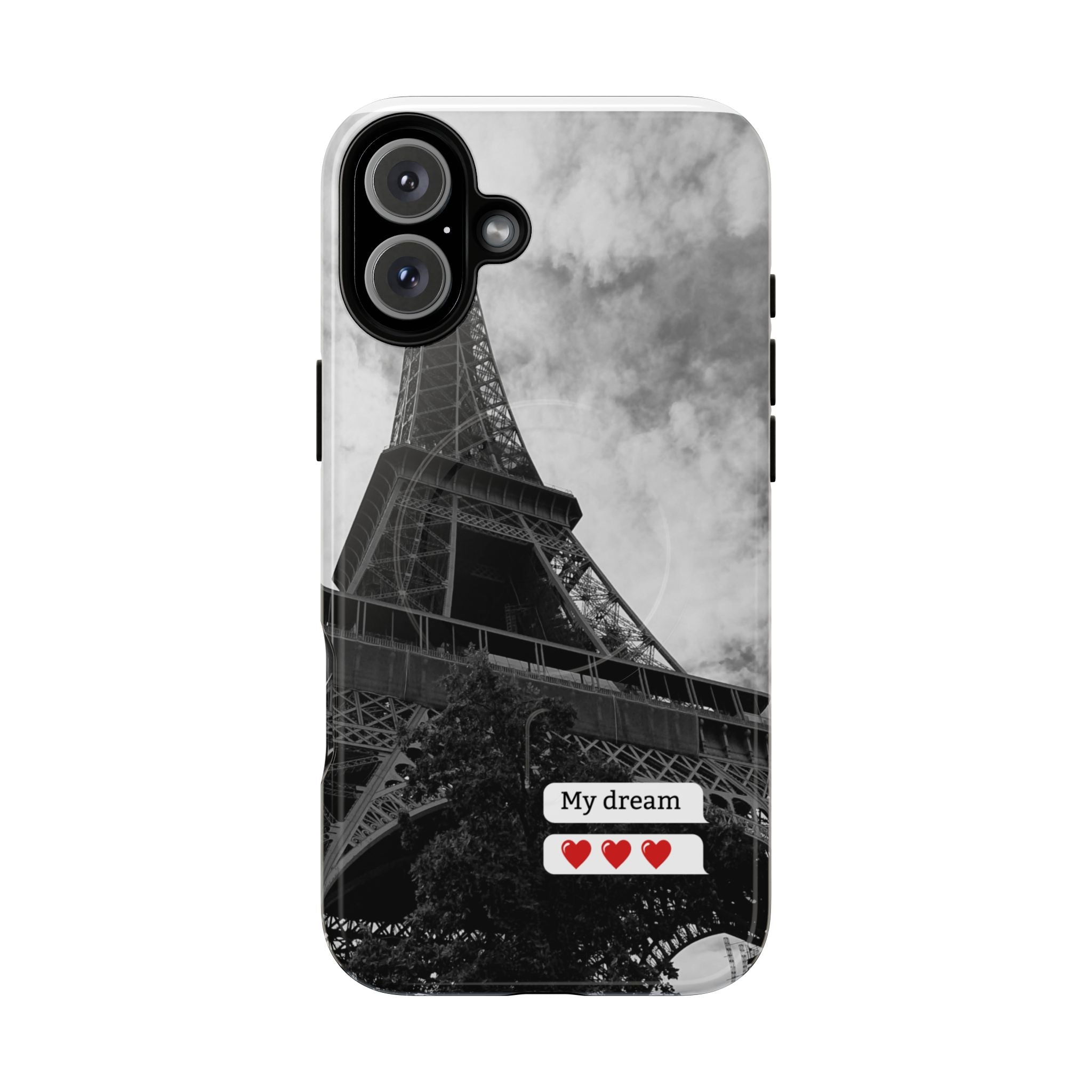 Eiffel Tower 'My Dream' Tough Magnetic Phone Case — Black & White Travel Protective Cover