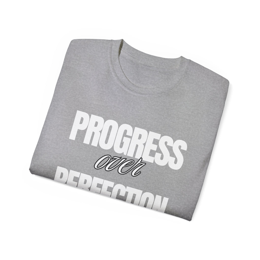 Unisex Progress Over Perfection T-Shirt – Motivational Graphic Tee